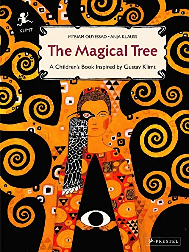 Book Cover The Magical Tree: A Children's Book Inspired by Gustav Klimt (Children's Books Inspired by Famous Artworks)