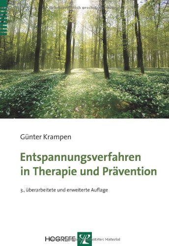 Entspannungsverfahren in Therapie und PrÃ¤vention