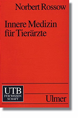 Innere Medizin fÃ¼r TierÃ¤rzte.