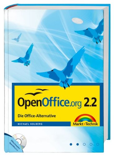 OpenOffice.org 2.2. Die Office-Alternative - das Startpaket mit kompletter Office-Software auf CD