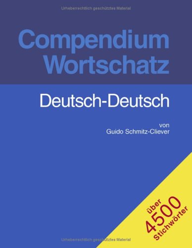 Compendium Wortschatz. Deutsch/Deutsch.