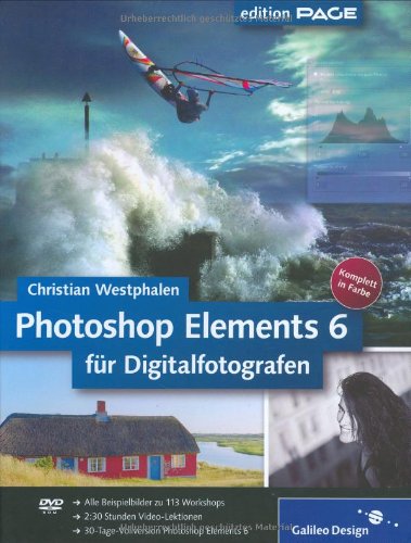 Photoshop Elements 6 fÃ¼r Digitalfotografen