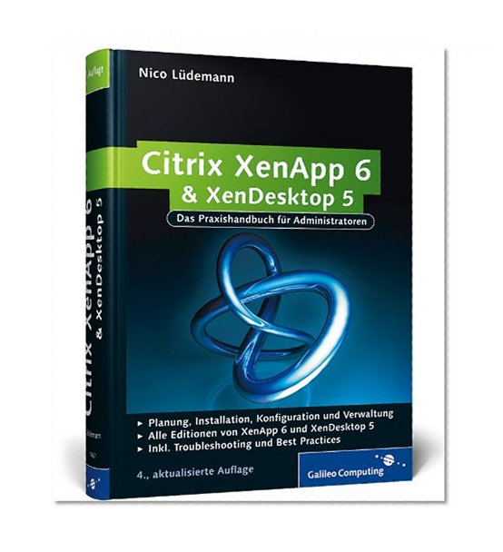 Citrix XenApp 6 und XenDesktop 5