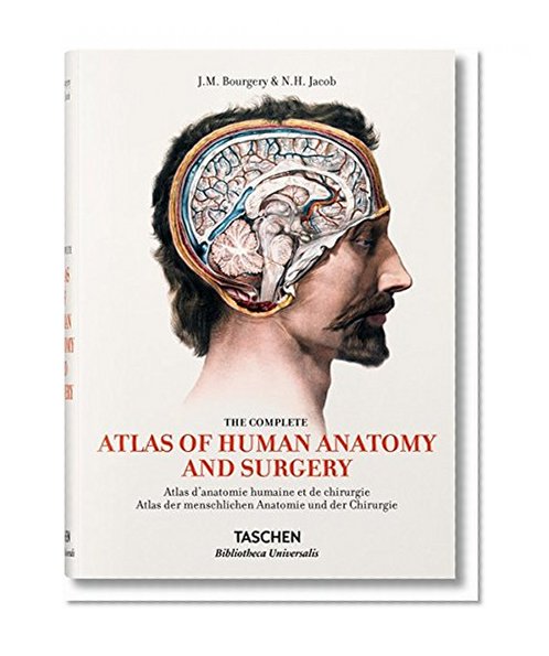 Book Cover Bourgery: Atlas of Human Anatomy and Surgery