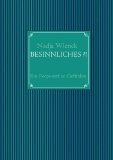 BESINNLICHES ?! (German Edition)