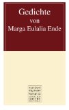 Gedichte von Marga Eulalia Ende (German Edition)