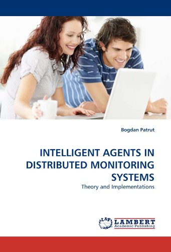 Book Cover Intelligent Agents in Distributed Monitoring Systems
