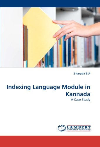 Indexing Language Module in Kannada: A Case Study