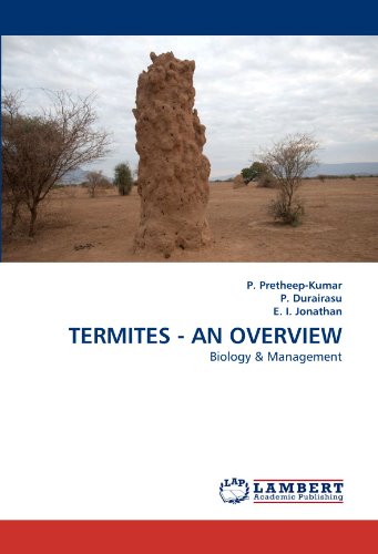 TERMITES - AN OVERVIEW: Biology & Management