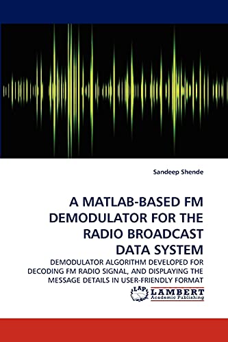 A Matlab-based FM Demodulator for the Radio Broadcast Data System