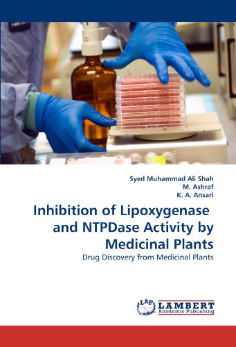 Inhibition of Lipoxygenase  and NTPDase Activity by Medicinal Plants: Drug Discovery from Medicinal Plants