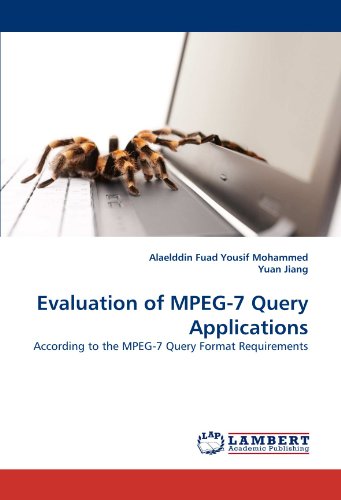 Evaluation of MPEG-7 Query Applications: According to the MPEG-7 Query Format Requirements