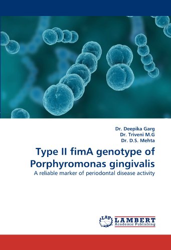 Type II fimA genotype of Porphyromonas gingivalis: A reliable marker of periodontal disease activity