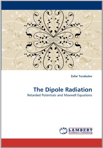 The Dipole Radiation: Retarded Potentials and Maxwell Equations