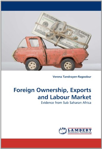 Foreign Ownership, Exports and Labour Market: Evidence from Sub Saharan Africa
