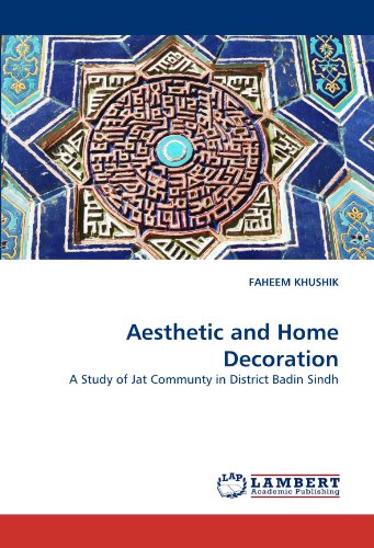 Aesthetic and Home Decoration: A Study of Jat Communty in District Badin Sindh
