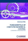 FUNDAMENTALS OF COMPUTER NUMERICAL CONTROL: AUTOMATION OF MECHANIZATION