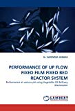 PERFORMANCE OF UP FLOW FIXED FILM FIXED BED REACTOR SYSTEM: Performance at various pH using Vegetable Oil Refinery Wastewater