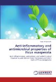 Anti-inflammatory and antimicrobial properties of Ficus exasperata: Anti-inflammatory, antioxidant and antimicrobial Coumarins and sterols from the leaves and stem bark of Ficus exasperata
