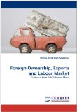 Foreign Ownership, Exports and Labour Market: Evidence from Sub Saharan Africa