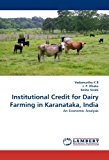 Institutional Credit for Dairy Farming in Karanataka, India: An Economic Analysis