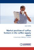 Market position of coffee farmers in the coffee supply chain: A Case study of Mbinga, Tanzania