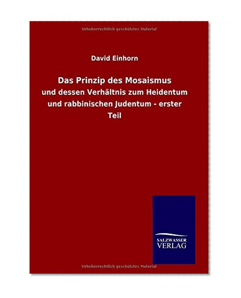 Das Prinzip des Mosaismus (German Edition)