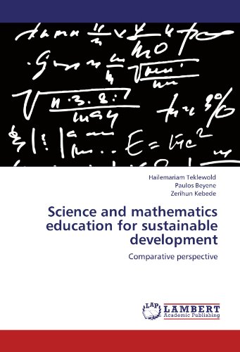 Science and mathematics education for sustainable development: Comparative perspective