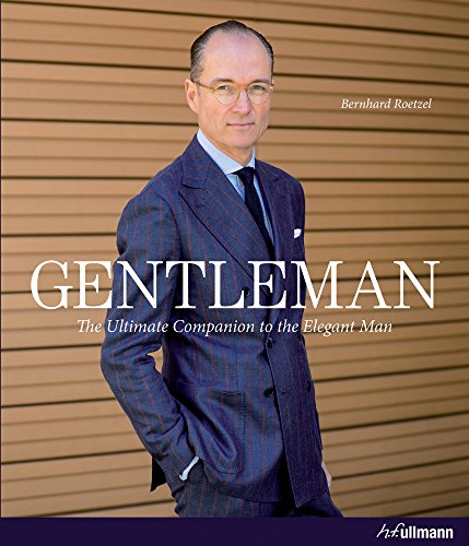 Book Cover Gentleman: The Ultimate Companion to the Elegant Man