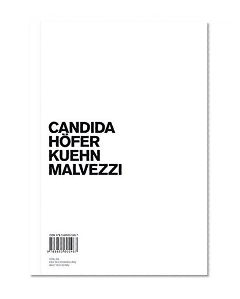 Book Cover Candida Höfer: Kuehn Malvezzi