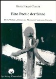 Eine Poesie der Sinne: Herta MÃ¼llers Diskurs des Alleinseins und seine Wurzeln (Reihe Literatur- und Medienwissenschaft) (German Edition)