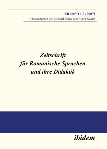 Zeitschrift fÃ¼r Romanische Sprachen und ihre Didaktik: Heft 1.2 (German Edition)