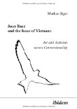 Joan Baez and the Issue of Vietnam: Art and Activism versus Conventionality