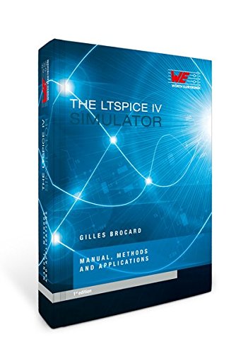 Book Cover The LTSpice IV Simulator: Manual, Methods and Applications