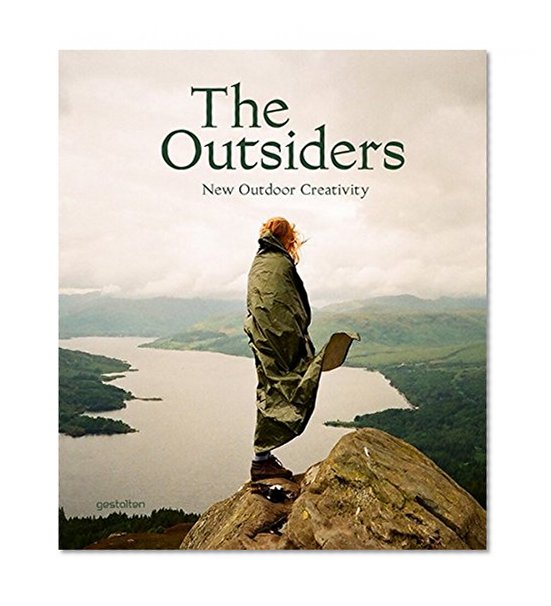 Book Cover The Outsiders: The New Outdoor Creativity