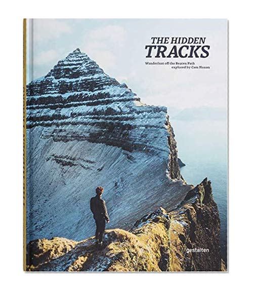 Book Cover The Hidden Tracks: Wanderlust – Hiking Adventures off the Beaten Path