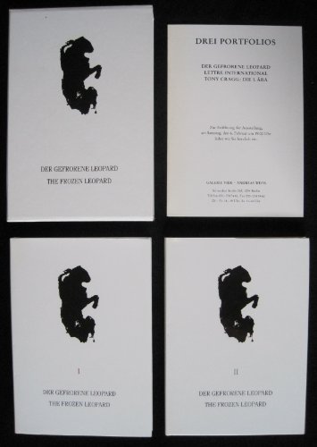 Der gefrorene Leopard. Teil I + II. 2 Bde. [Katalog zu einer dreiteiligen Ausstellung mit Arbeiten von 19 internationalen KÃ¼nstlern von April bis November 1992].