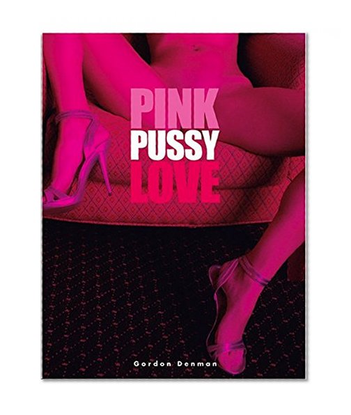 Pink Pussy Love