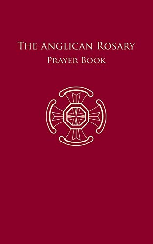 Book Cover The Anglican Rosary: Prayer Book