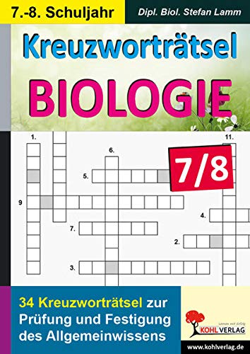 Book Cover KreuzwortrÃ¤tsel Biologie / Klasse 7-8: PrÃ¼fung und Festigung des Allgemeinwissens im 7.-8. Schuljahr