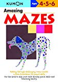 Amazing Mazes (Kumon Basic Skills Workbooks) Ages 4-5, kindergarten (Kumon's Practice Books)