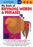 My Book Of Rhyming Words And Phrases (Kumon Workbooks)