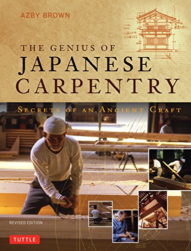 Book Cover The Genius of Japanese Carpentry: Secrets of an Ancient Craft