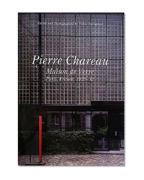 Book Cover GA Residential Masterpieces 13: Pierre Chareau Maison De Verre
