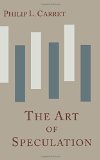 The Art of Speculation