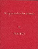 Weltgeschichte Des Schachs 27 Spassky