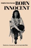Born Innocent: Made into a Movie Starring Linda Blair