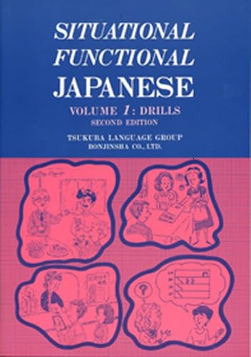 Situational Functional Japanese 1 Drills
