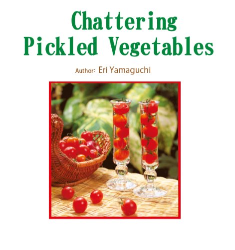 Chattering Pickled Vegetables