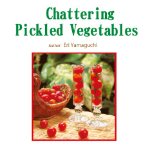 Chattering Pickled Vegetables